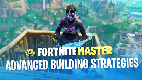 4 Advanced Building Strategies To Help You Win More Fights - 4 advanced building strategies to help you win more fights fortnite gameplay guide