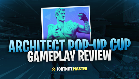 architect pop up cup gameplay review fortnite battle royale - critique fortnite battle royale