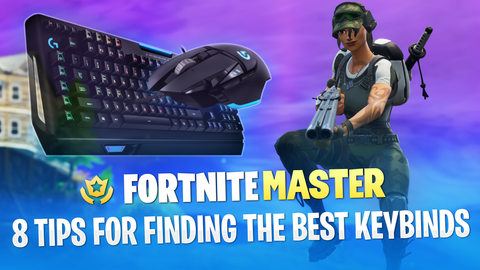 8 tips for finding the best keybinds fortnite gameplay guide - the best tips for fortnite